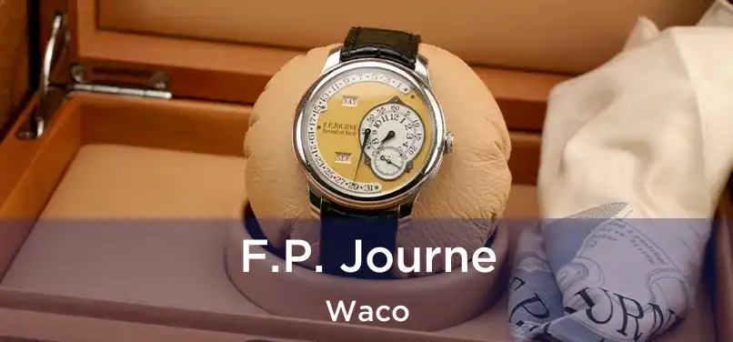 F.P. Journe Waco