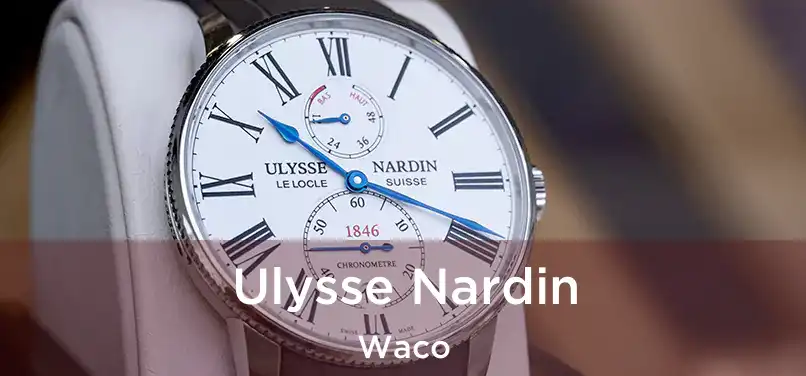 Ulysse Nardin Waco